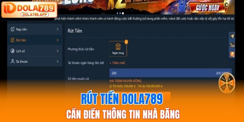 Rút tiền Dola789 cần điền thông tin nhà băng