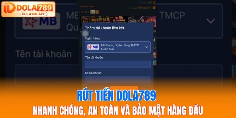 Hướng Dẫn Rút Tiền DOLA789 – Nhanh Gọn, Không Bị Giam